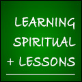 Learning Spiritual Lessons