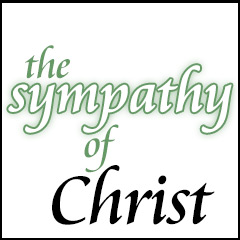The Sympathy of Christ