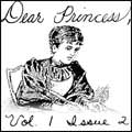Dear Princess Dear Princess, Number 2 (Spring 1997)