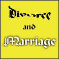 Divorce and Marriage