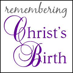 Remembering Christ's Birth