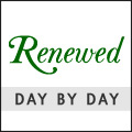 Renewed Day by Day